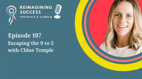 Ep. 197 Your leadership blueprint with Chloe Temple.